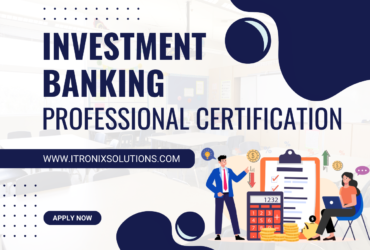 Investment Banking FREE Online Certificate - Itronix Solutions